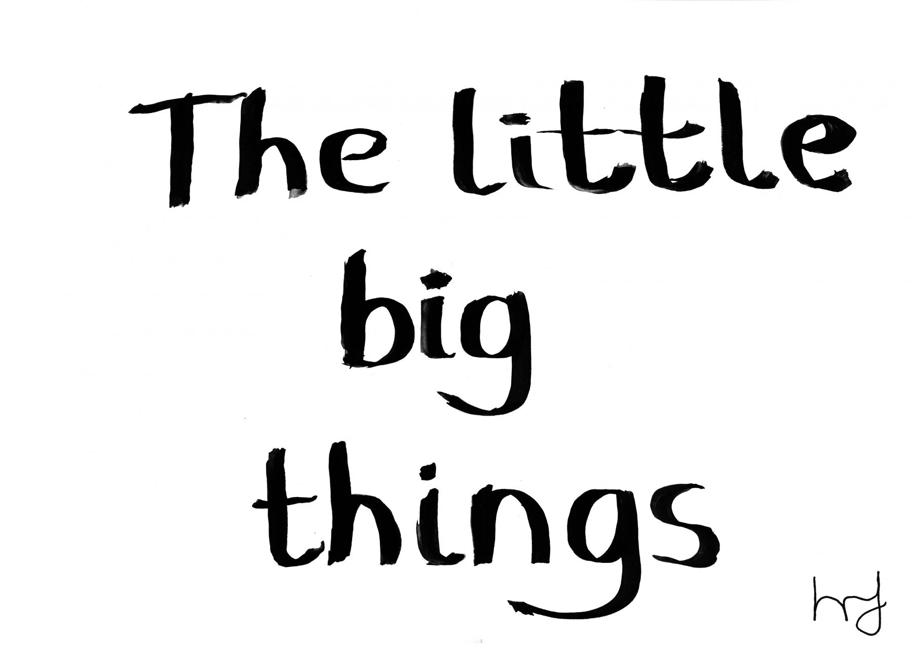 The little big things