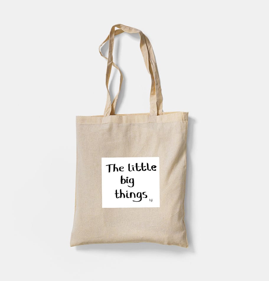 The Little Big Things on a canvas tote